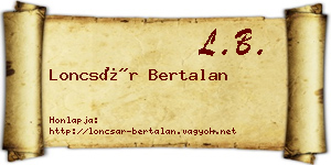 Loncsár Bertalan névjegykártya